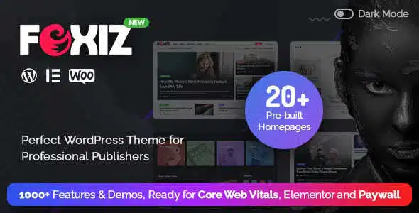 Foxiz - Newspaper News & Magazine WordPress